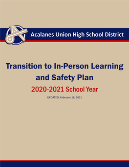 AUHSD Transition to In-Person Learning and Safety Plan