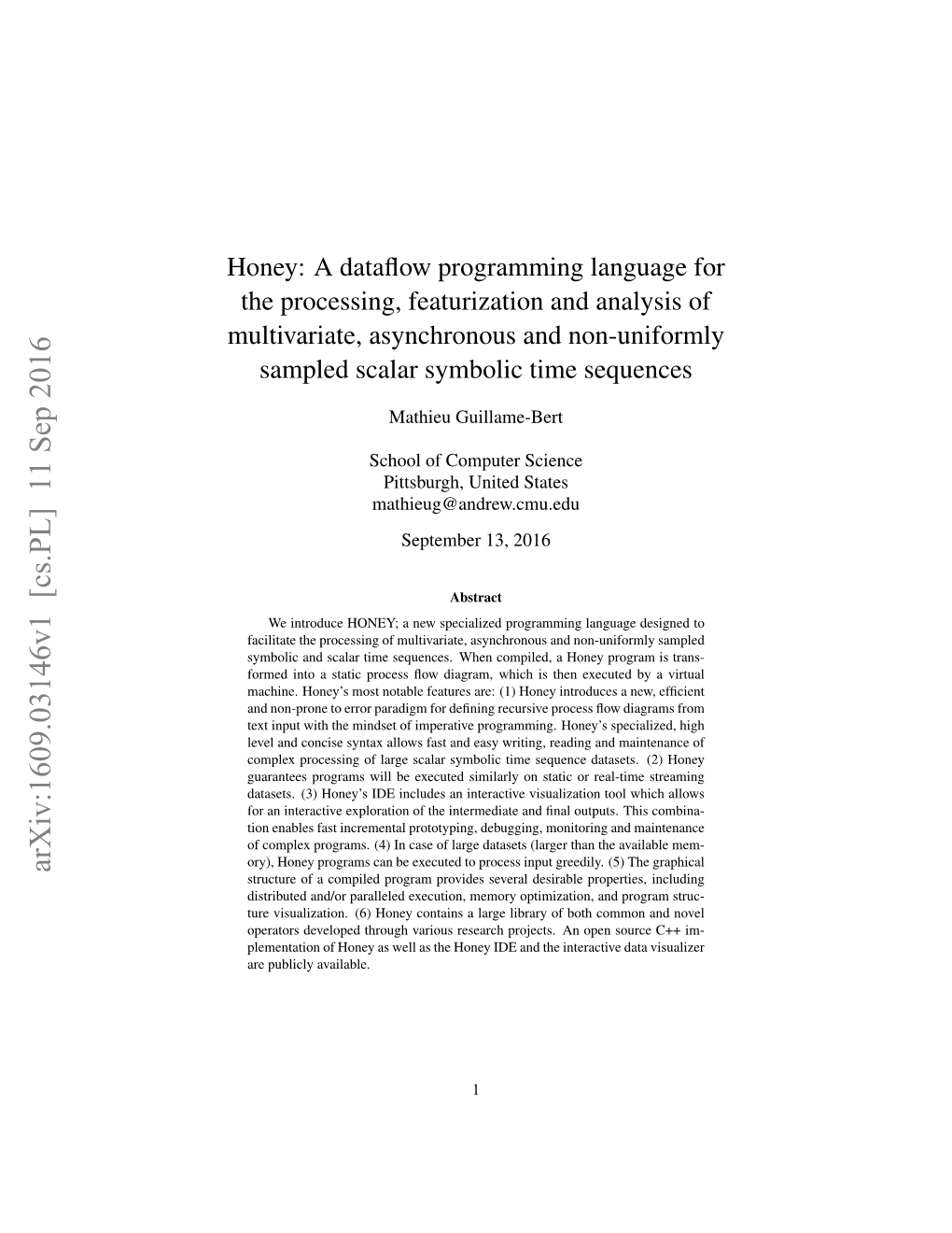 Honey: a Dataflow Programming Language for the Processing