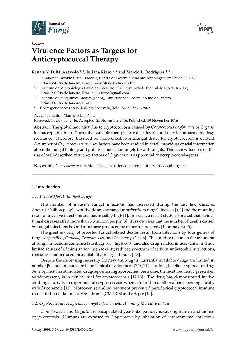 Virulence Factors As Targets for Anticryptococcal Therapy