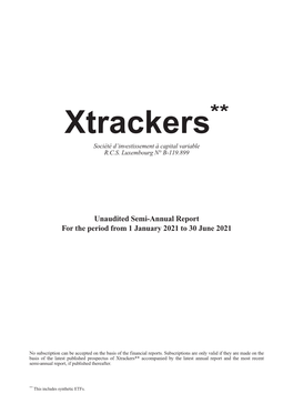 Xtrackers** Société D’Investissement À Capital Variable R.C.S
