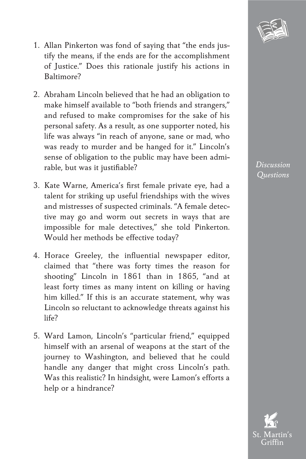 Discussion Questions St. Martin's Griffin 1. Allan Pinkerton Was Fond