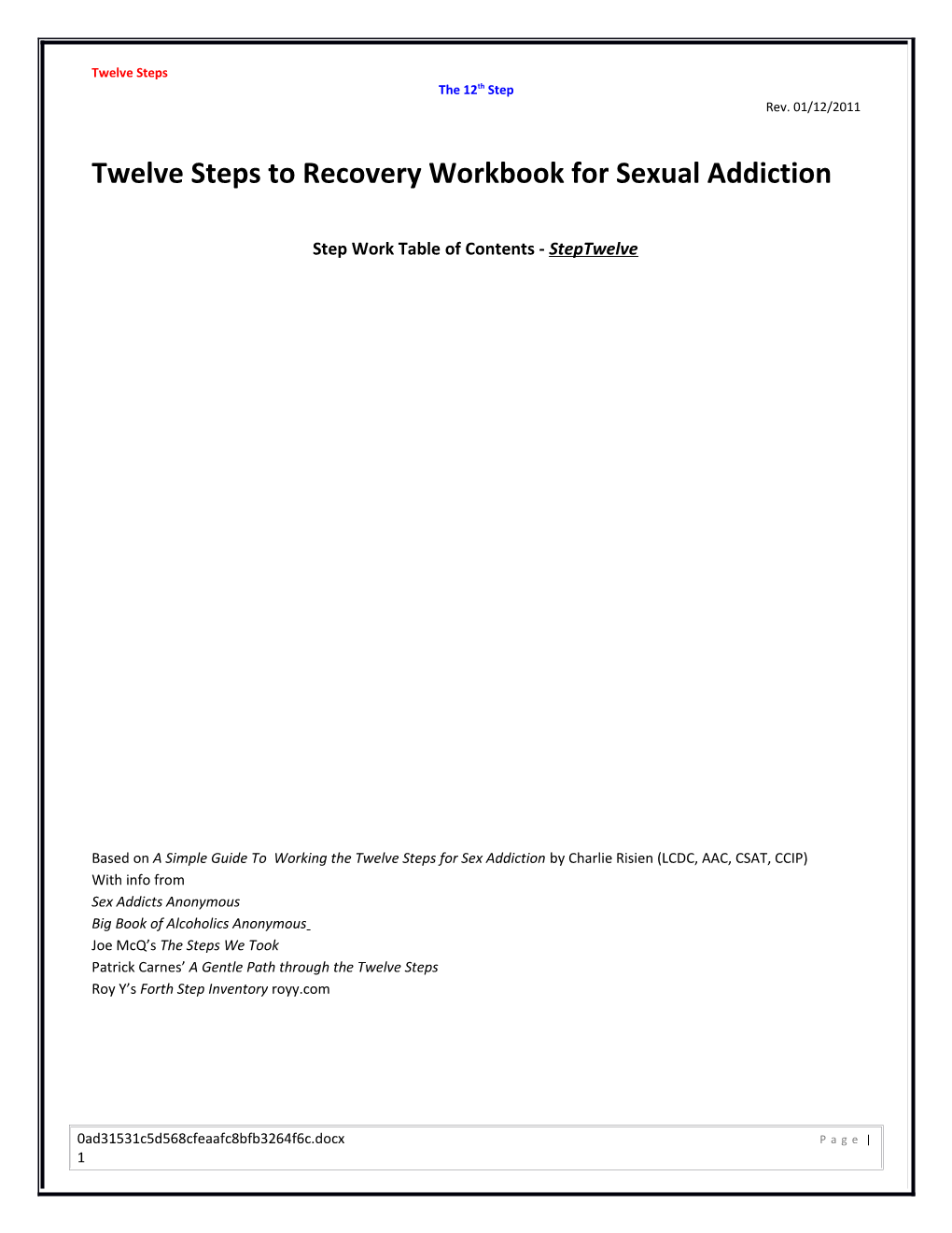 Twelve Steps to Recovery Workbook for Sexual Addiction