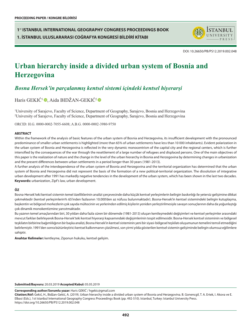 Urban Hierarchy Inside a Divided Urban System of Bosnia and Herzegovina