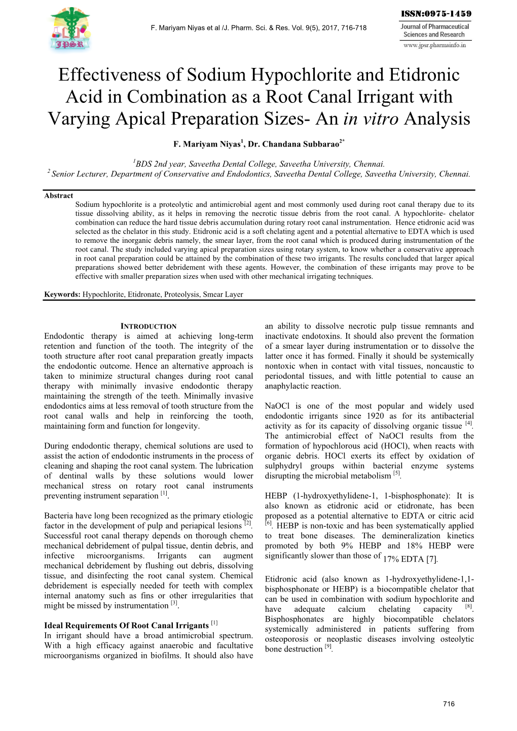 Effectiveness of Sodium Hypochlorite and Etidronic Acid in Combination As a Root Canal Irrigant with Varying Apical Preparation Sizes- an in Vitro Analysis