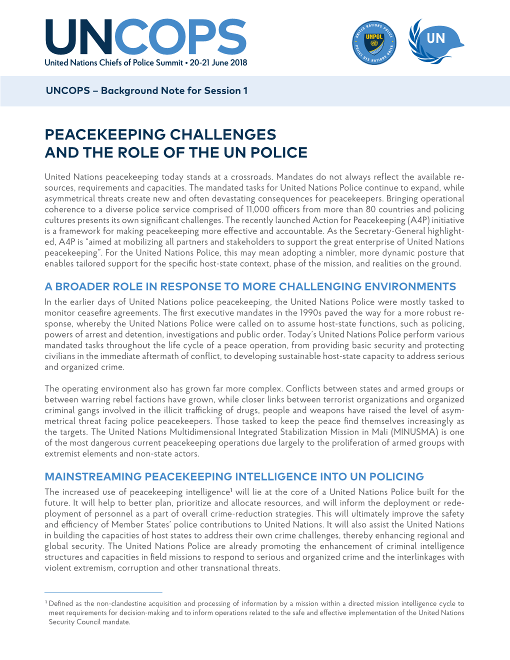 Peacekeeping Challenges and the Role of the Un Police