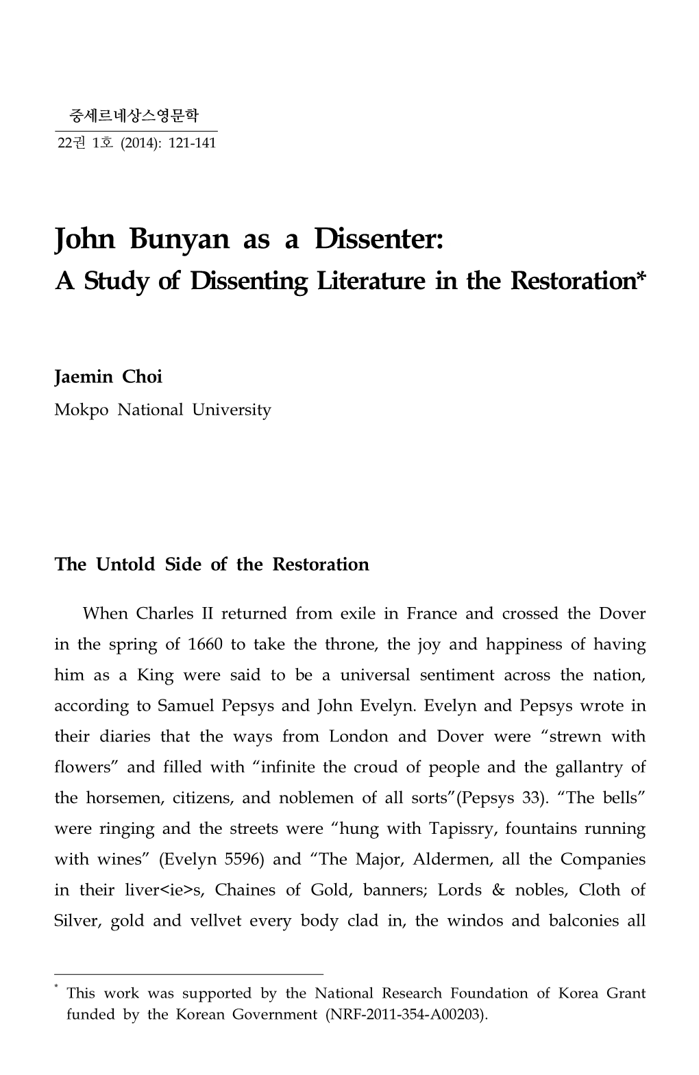 John Bunyan As a Dissenter:14 a Study of Dissenting Literature in the Restoration*