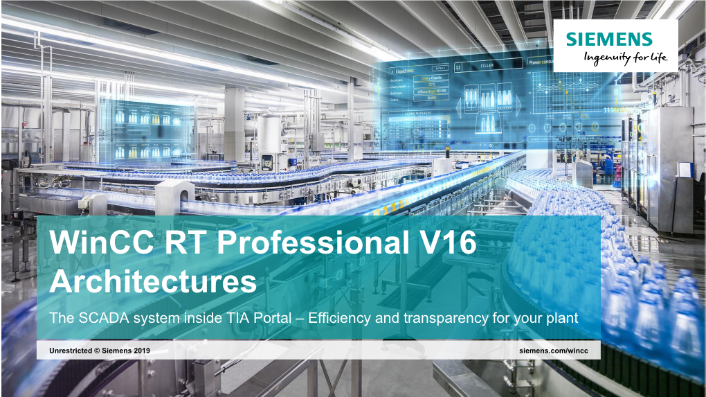 Wincc RT Professional V16 Architectures the SCADA System Inside TIA Portal – Efficiency and Transparency for Your Plant