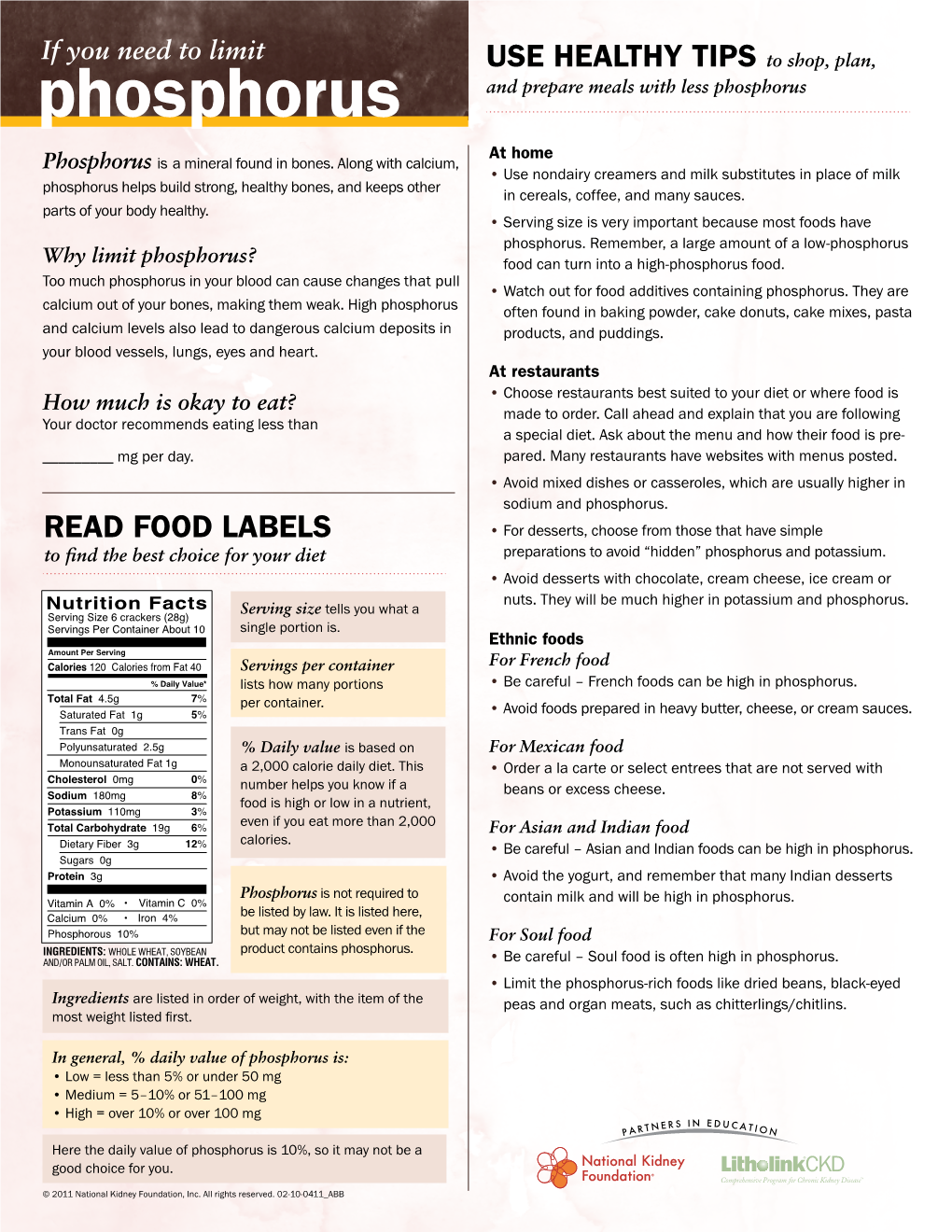 Phosphorus and Prepare Meals with Less Phosphorus at Home Phosphorus Is a Mineral Found in Bones