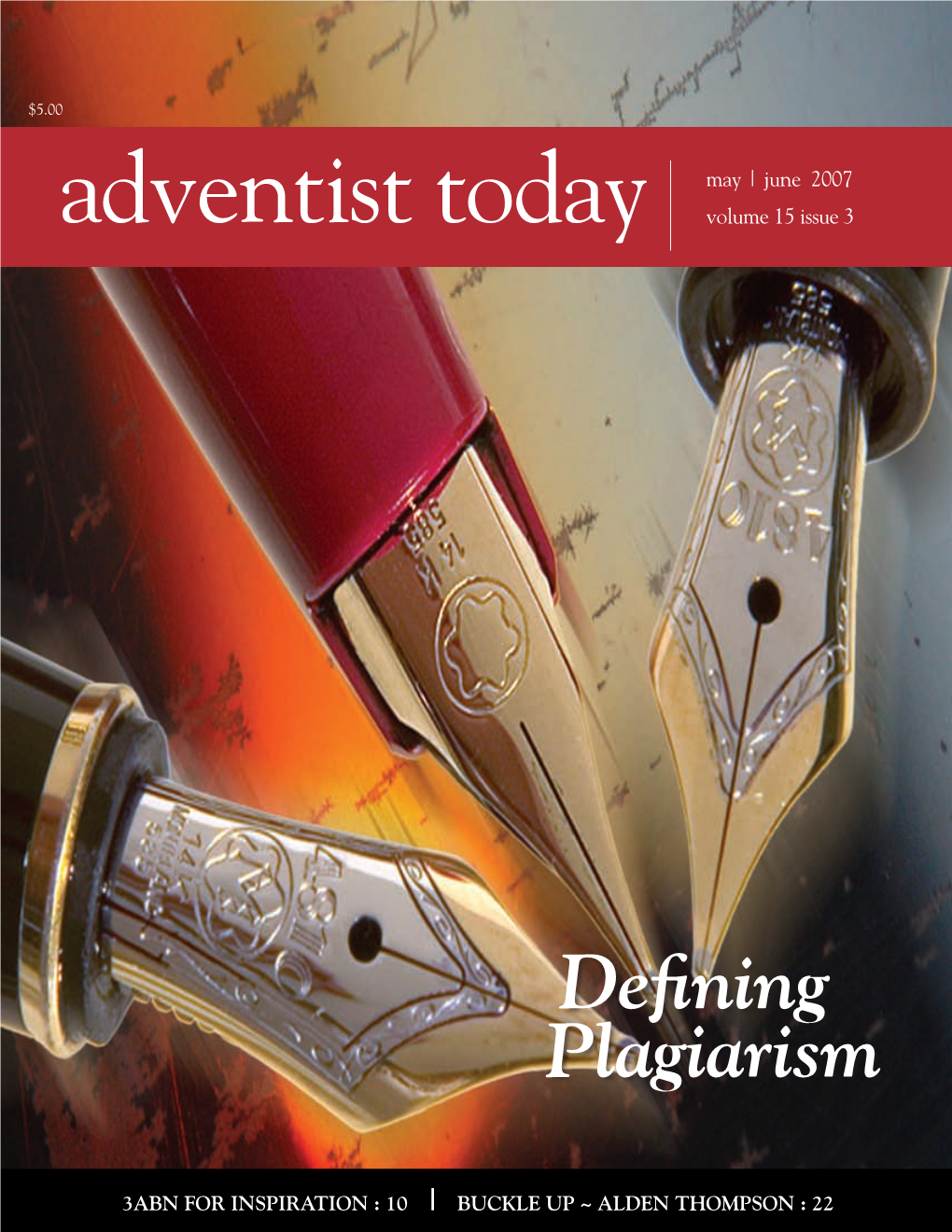 June 2007 Adventist Today Volume 15 Issue 3