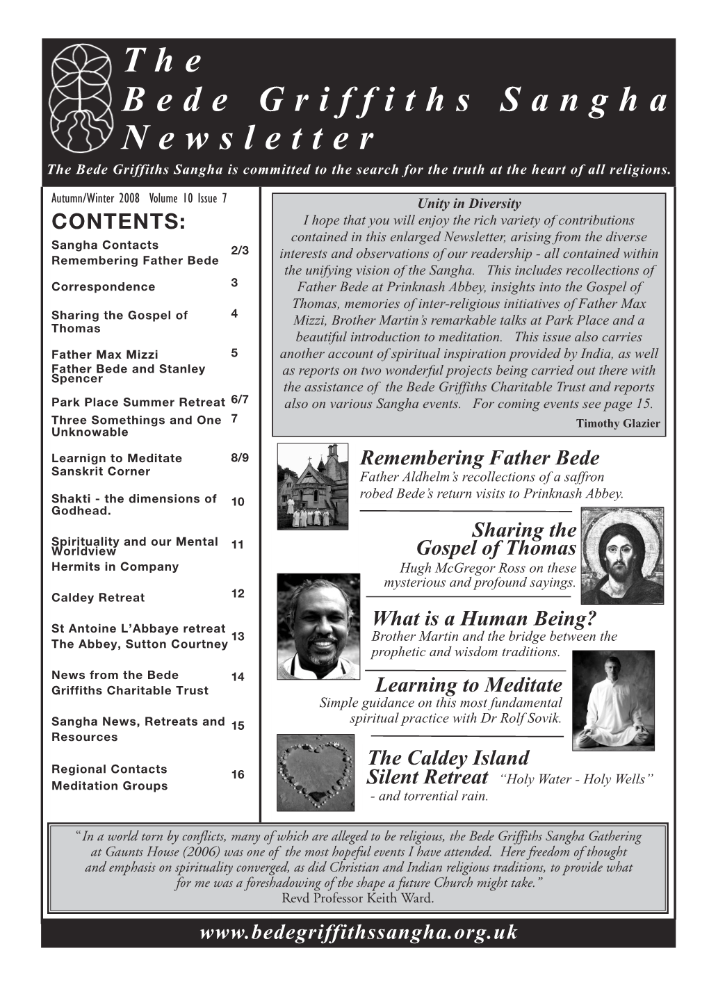 The Bede Griffiths Sangha Newsletter the Bede Griffiths Sangha Is Committed to the Search for the Truth at the Heart of All Religions