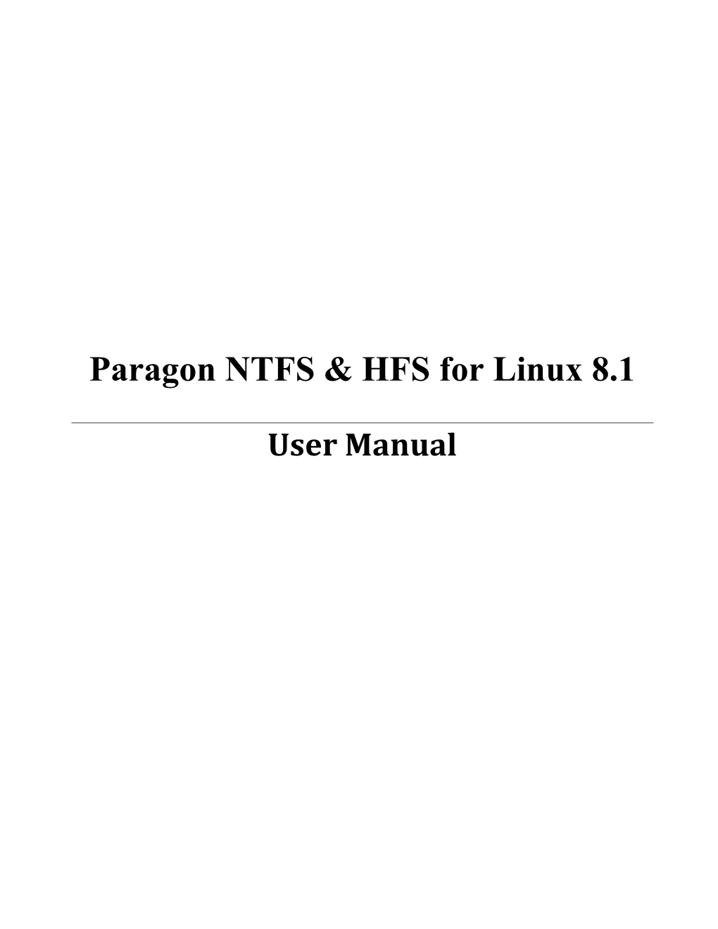 Paragon NTFS & HFS for Linux