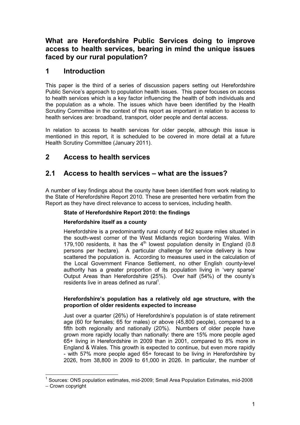 What Are Herefordshire Public Services Doing to Improve Access to Health Services, Bearing in Mind the Unique Issues Faced by Our Rural Population? 1 Introduction