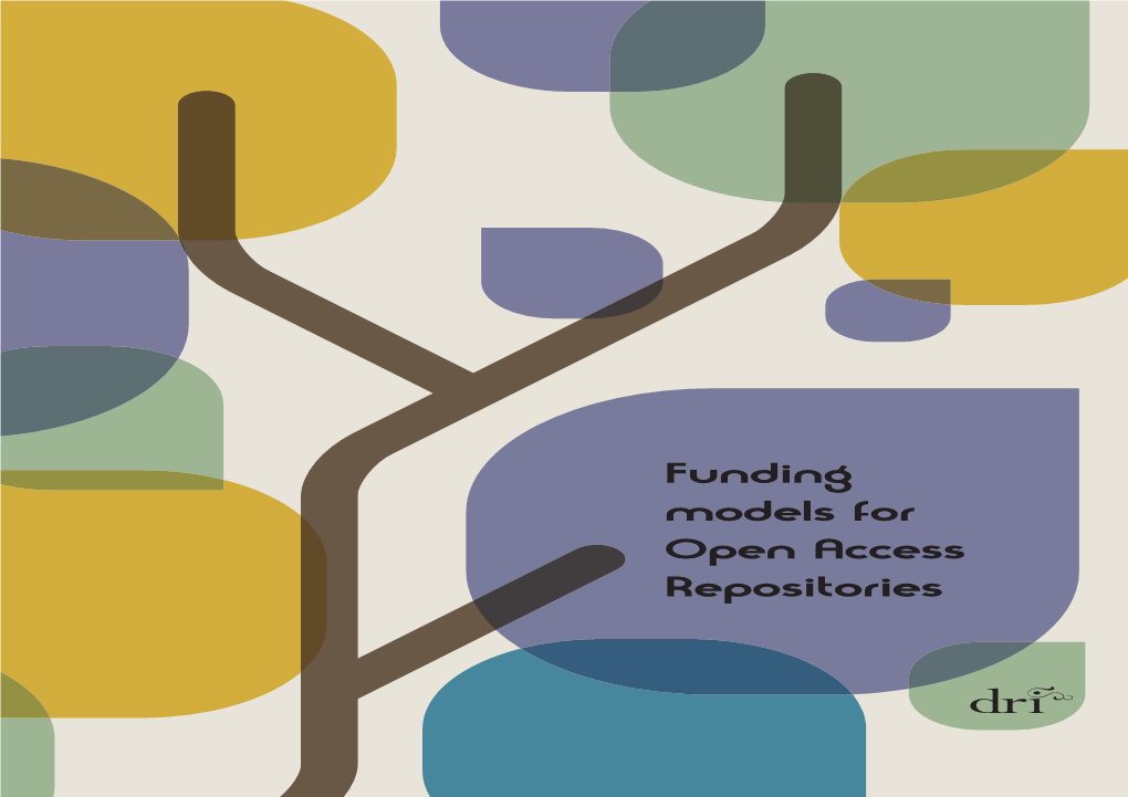 Funding Models for Open Access Repositories Cover to Print Layout 1 26/05/2015 15:47 Page 2