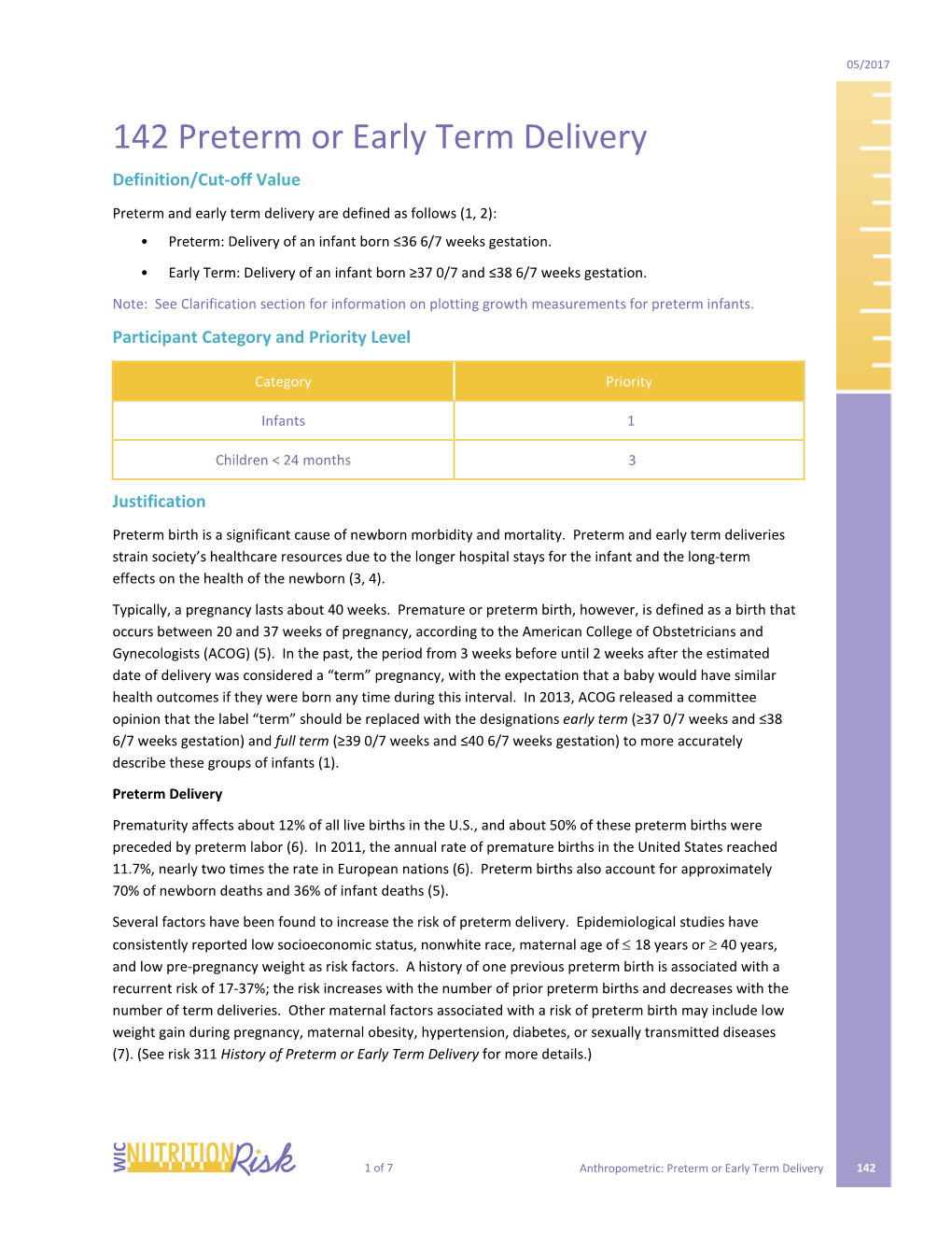 142 Preterm Or Early Term Delivery Definition/Cut-Off Value