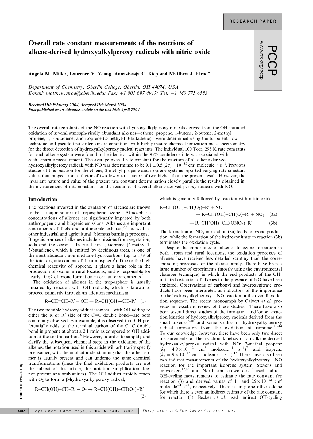 Overall Rate Constant Measurements of the Reactions of Alkene-Derived