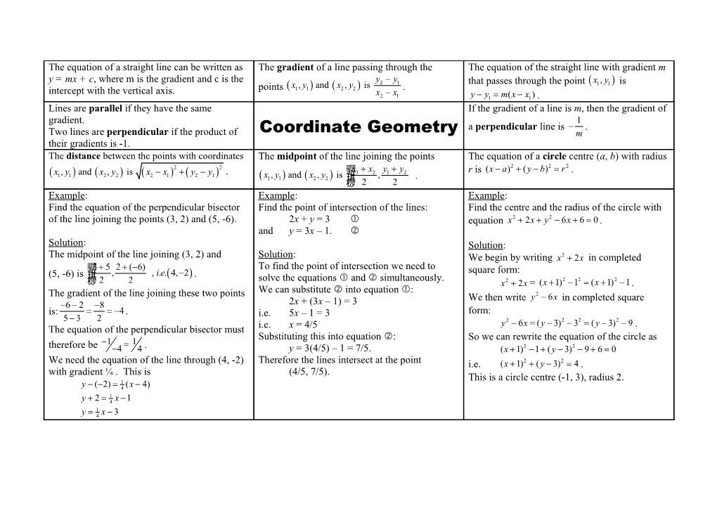 The Equation of a Straight Line Can Be Written As Y = Mx + C, Where M Is the Gradient And