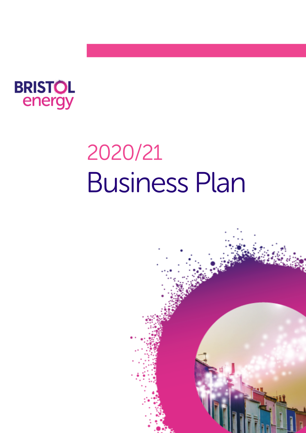 2020/21 Business Plan Welcome