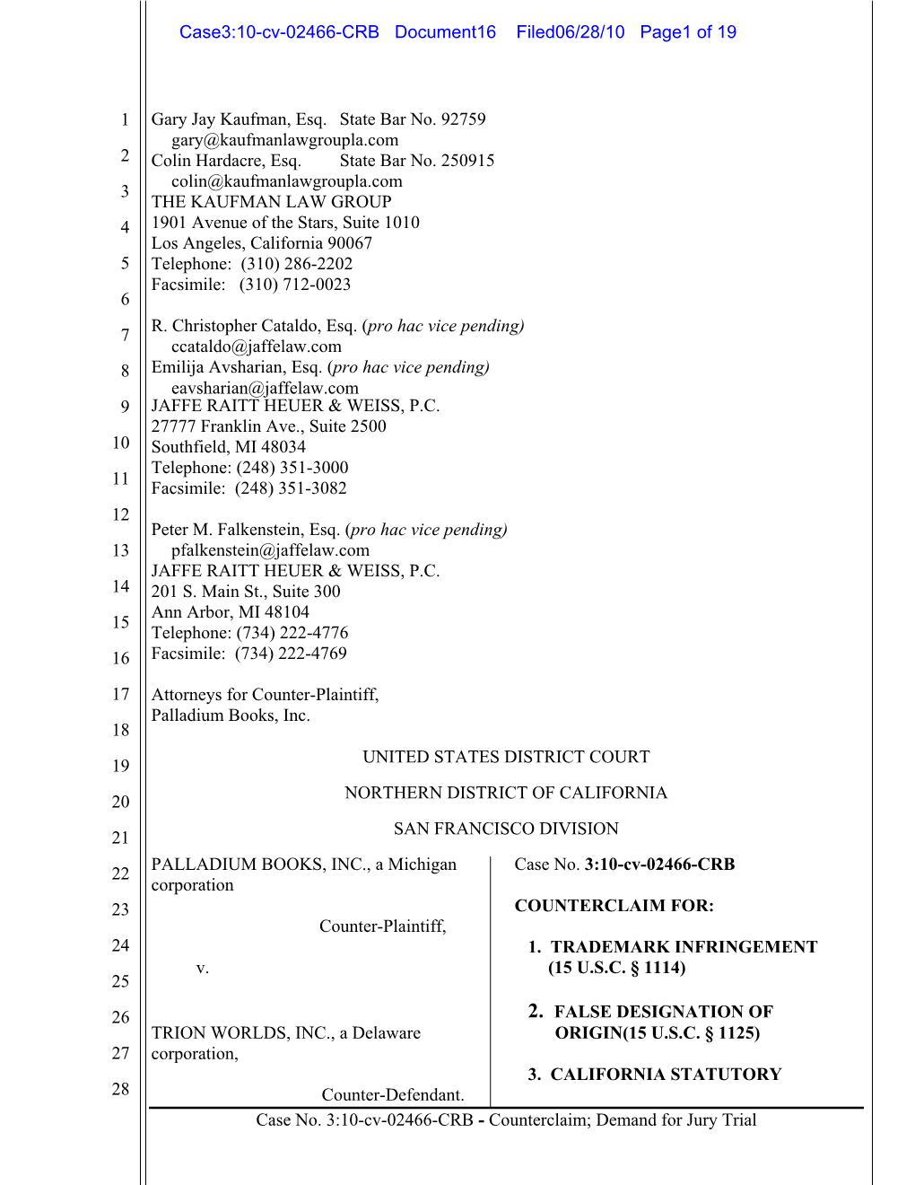 COUNTERCLAIM FOR: Counter-Plaintiff, 24 1