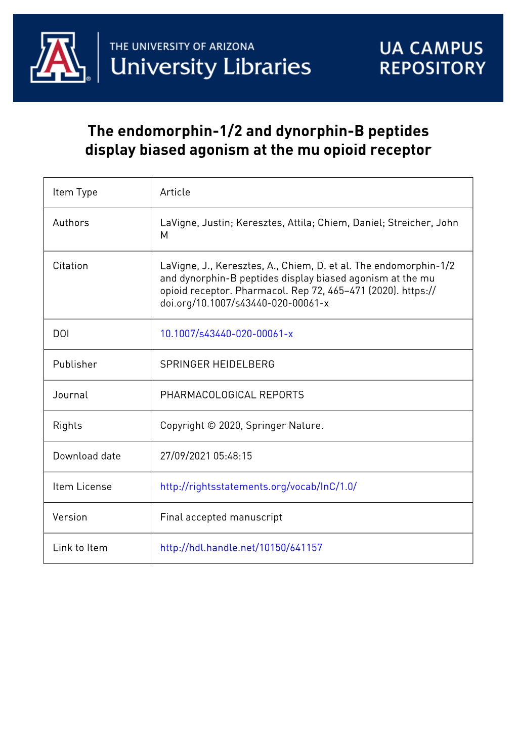 The Endomorphin-1/2 and Dynorphin-B Peptides Display Biased Agonism at the Mu Opioid Receptor