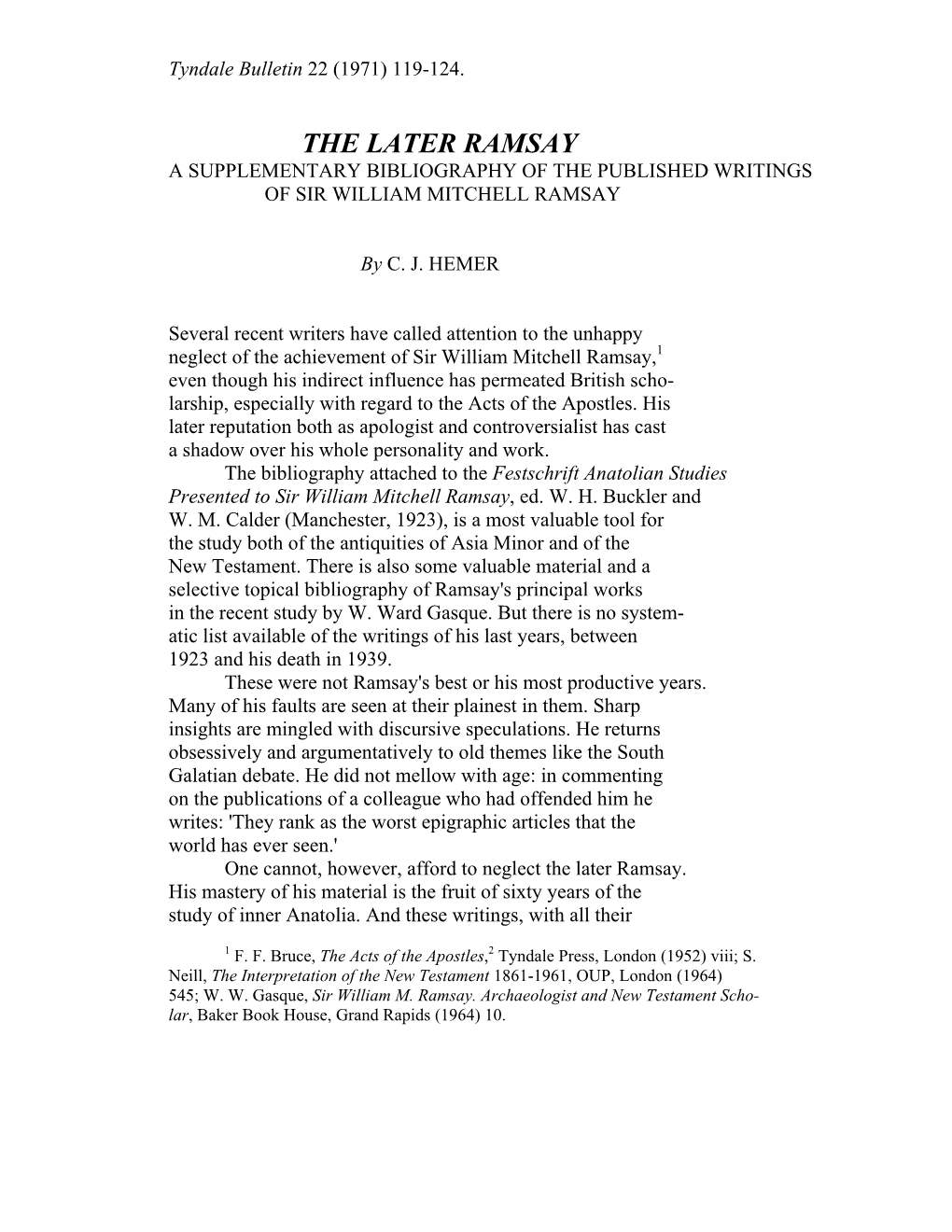 The Later Ramsay a Supplementary Bibliography of the Published Writings of Sir William Mitchell Ramsay