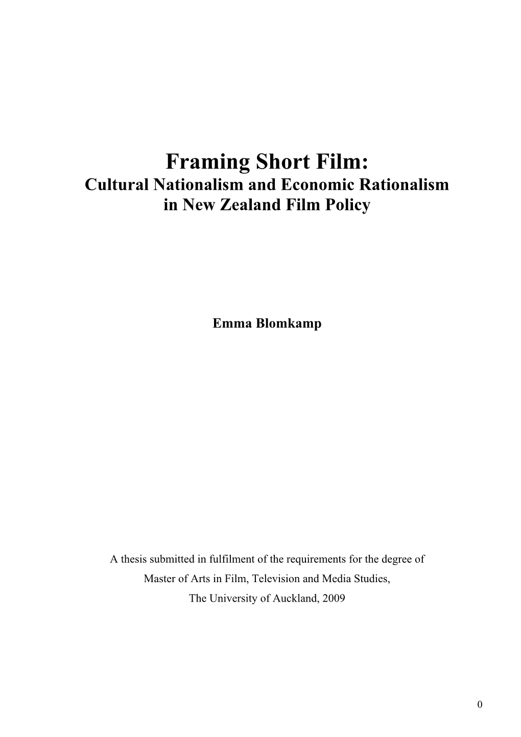 Framing Short Film: Cultural Nationalism and Economic Rationalism in New Zealand Film Policy