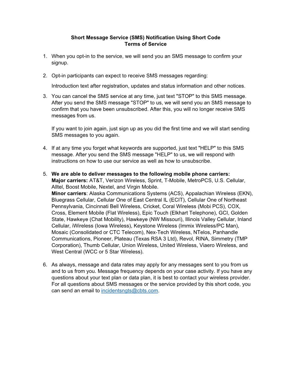 Short Message Service (SMS) Notification Using Short Code Terms of Service