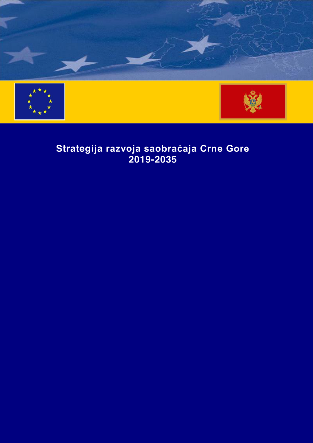 Strategija Razvoja Saobraćaja Crne Gore 2019-2035
