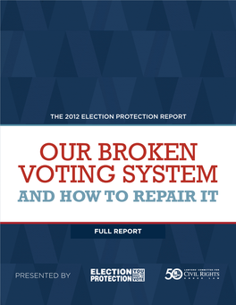 Our Broken Voting System and How to Repair It