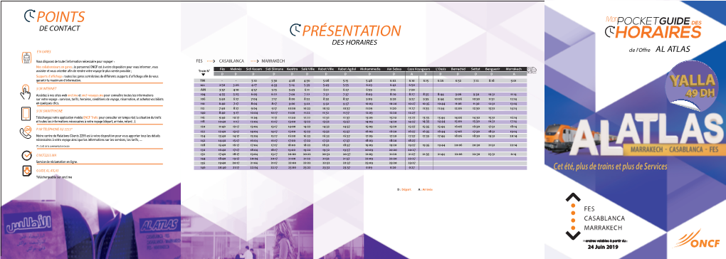 POINTS DE CONTACT PRÉSENTATION DES HORAIRES E N GARES De L’Offre AL ATLAS