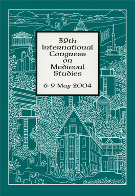 39Th International Congress on Medieval Studies