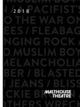 Malthouse Theatre Season 2018 Brochure