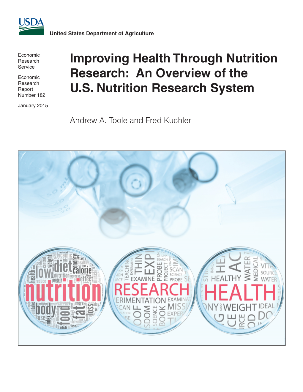 Improving Health Through Nutrition Research: an Overview of the U.S