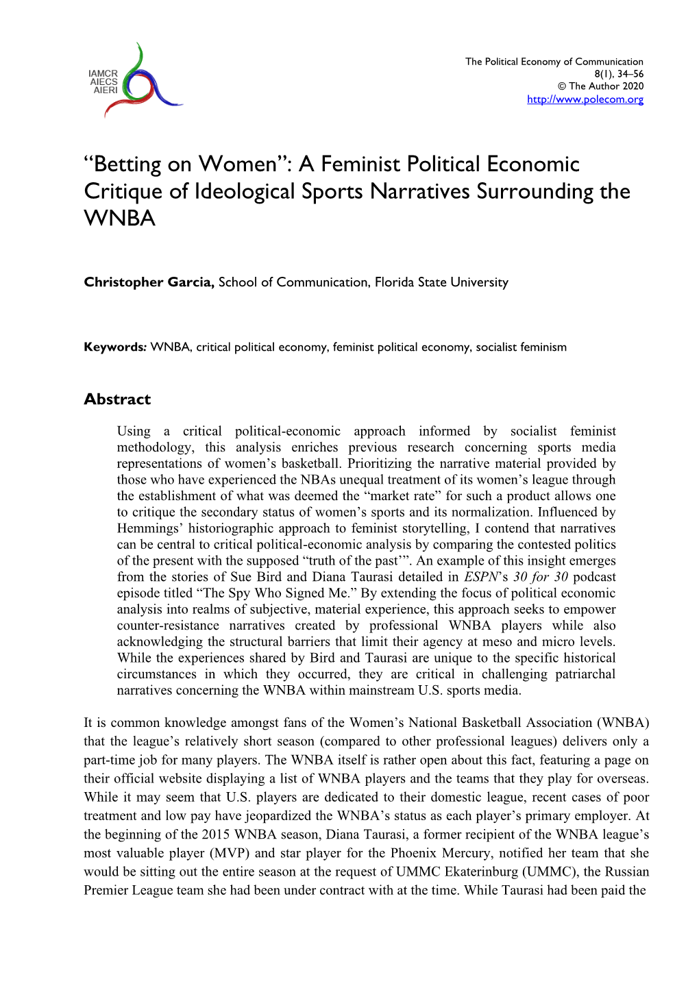 A Feminist Political Economic Critique of Ideological Sports Narratives Surrounding the WNBA