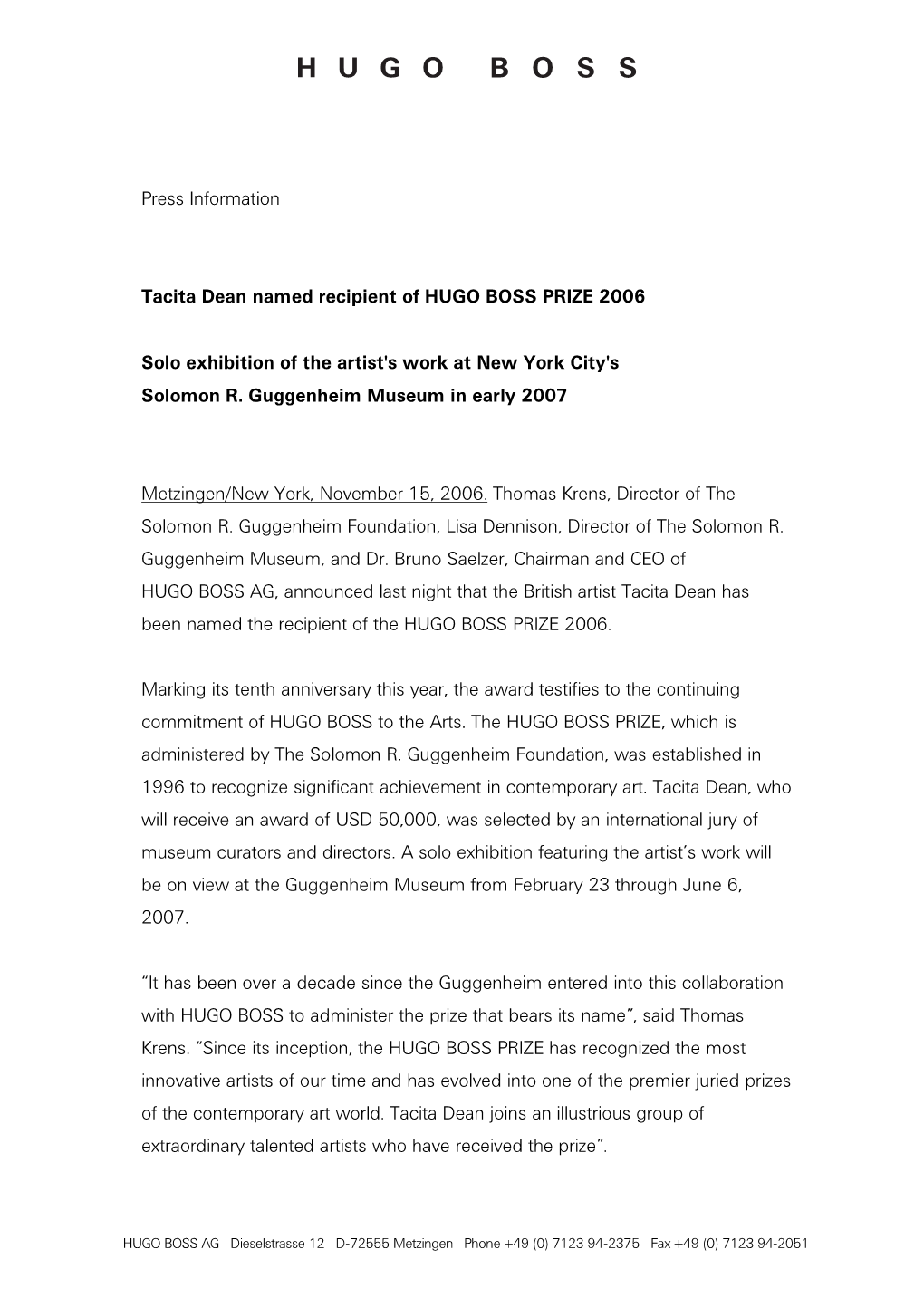 Press Information Tacita Dean Named Recipient of HUGO BOSS PRIZE