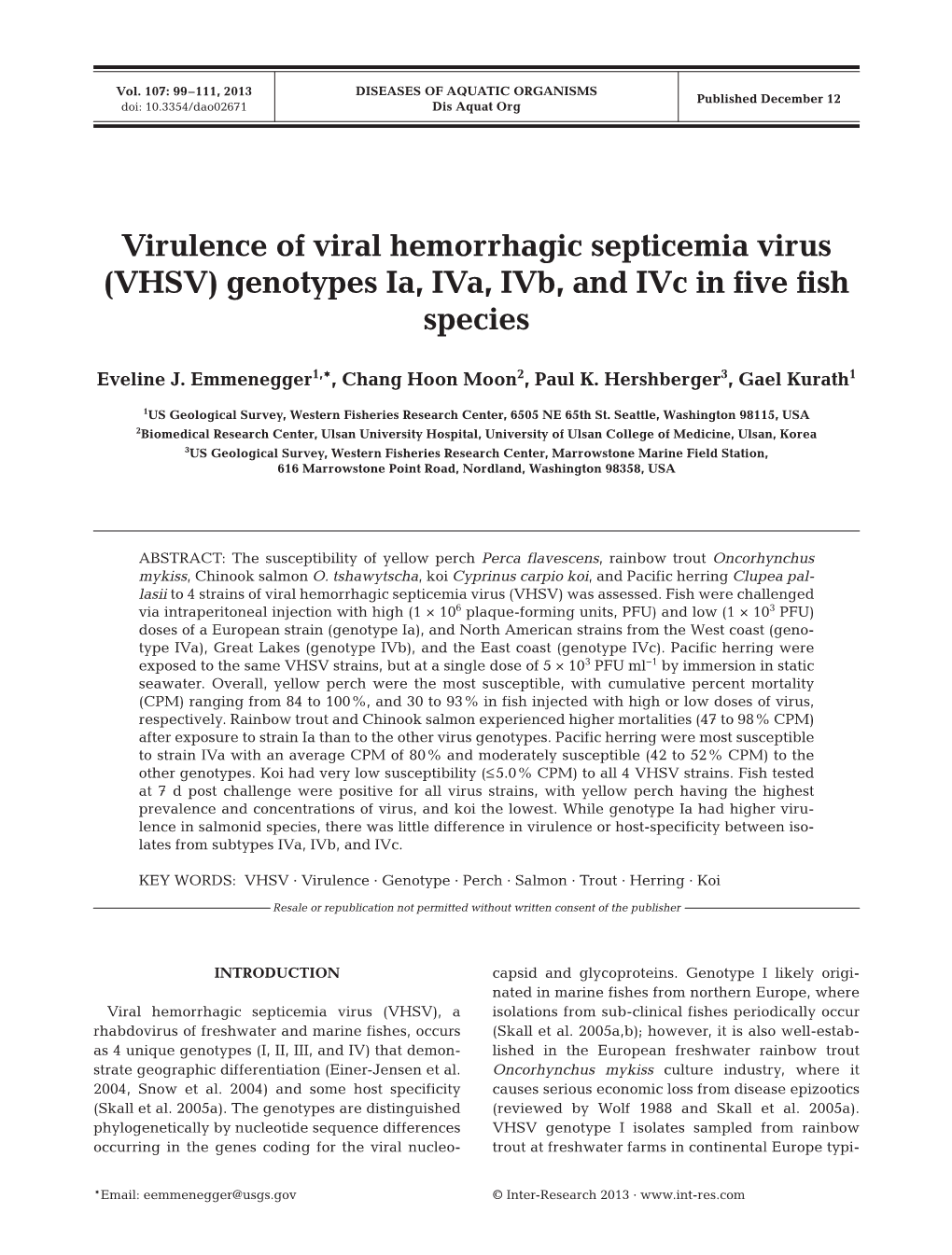 Virulence of Viral Hemorrhagic Septicemia Virus (VHSV) Genotypes Ia, Iva, Ivb, and Ivc in Five Fish Species