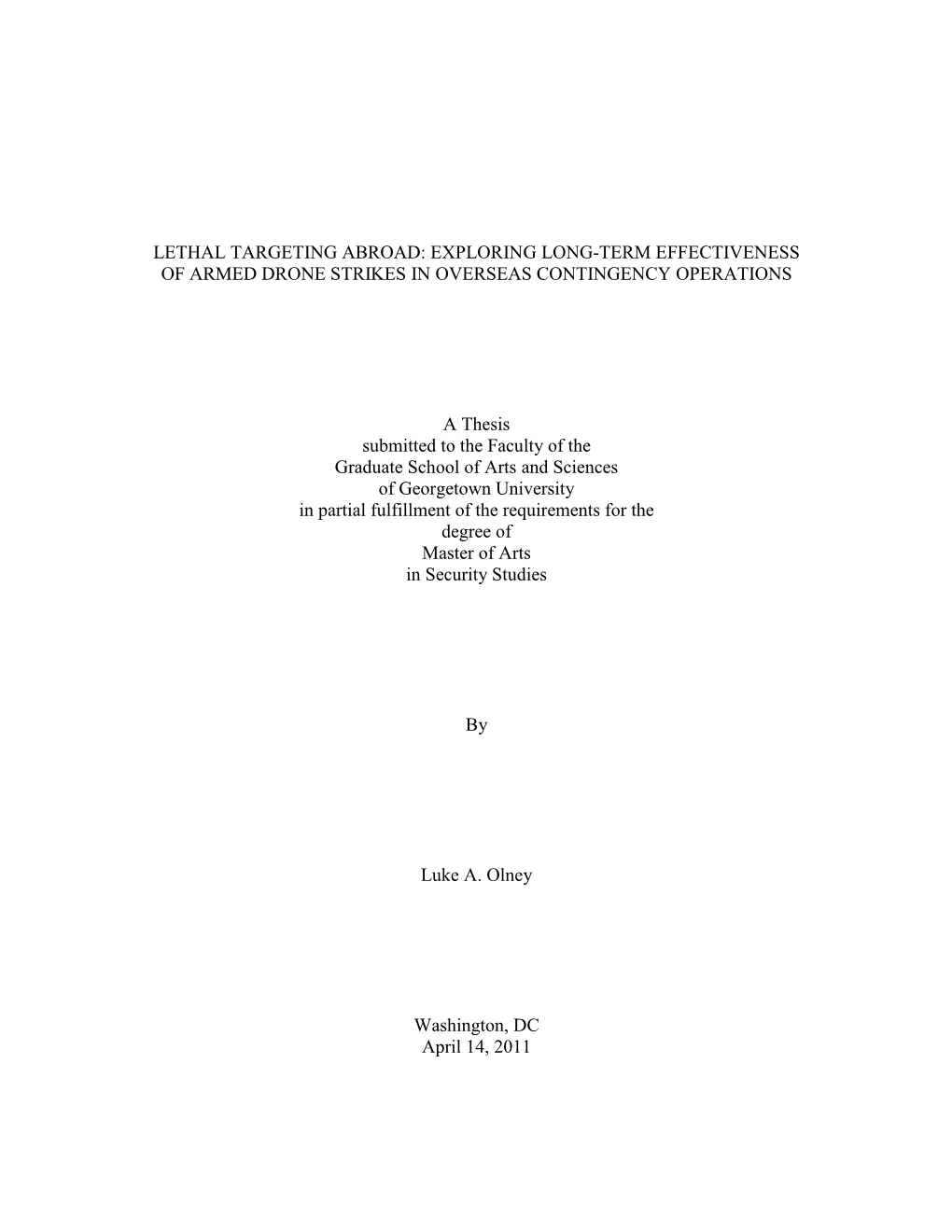 Exploring Long-Term Effectiveness of Armed Drone Strikes in Overseas Contingency Operations