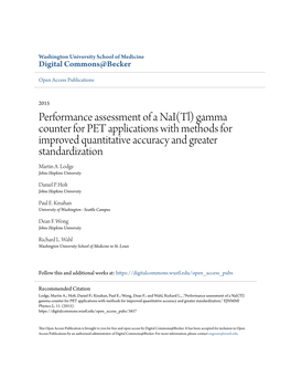 Performance Assessment of a Nai(Tl) Gamma Counter for PET Applications with Methods for Improved Quantitative Accuracy and Greater Standardization Martin A