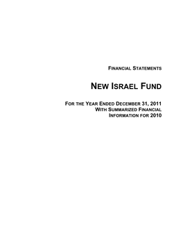 2011 with Summarized Financial Information for 2010 New Israel Fund