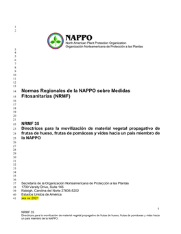 Normas Regionales De La NAPPO Sobre Medidas Fitosanitarias (NRMF) Están Sujetas a 4 Revisiones Y Enmiendas Periódicas