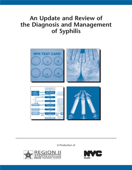 An Update and Review of the Diagnosis and Management of Syphilis