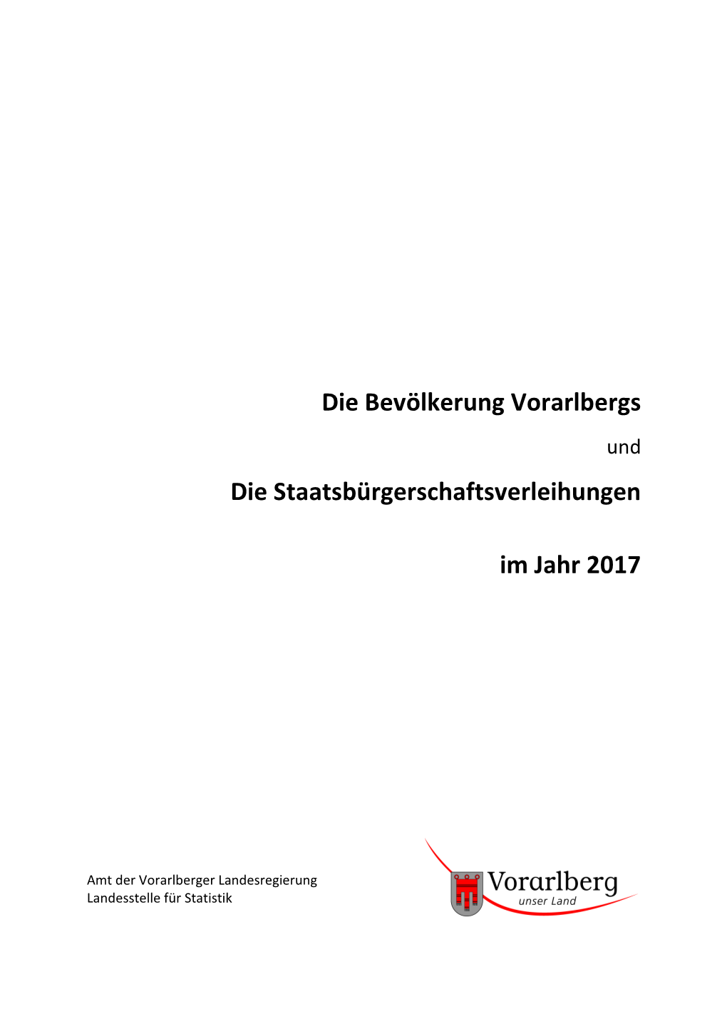 Bevölkerung Und Staatsbürgerschaftsverleihungen 2017.Pdf