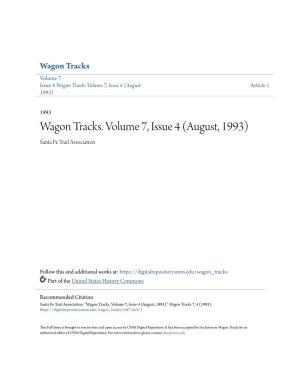 Wagon Tracks. Volume 7, Issue 4 (August, 1993) Santa Fe Trail Association