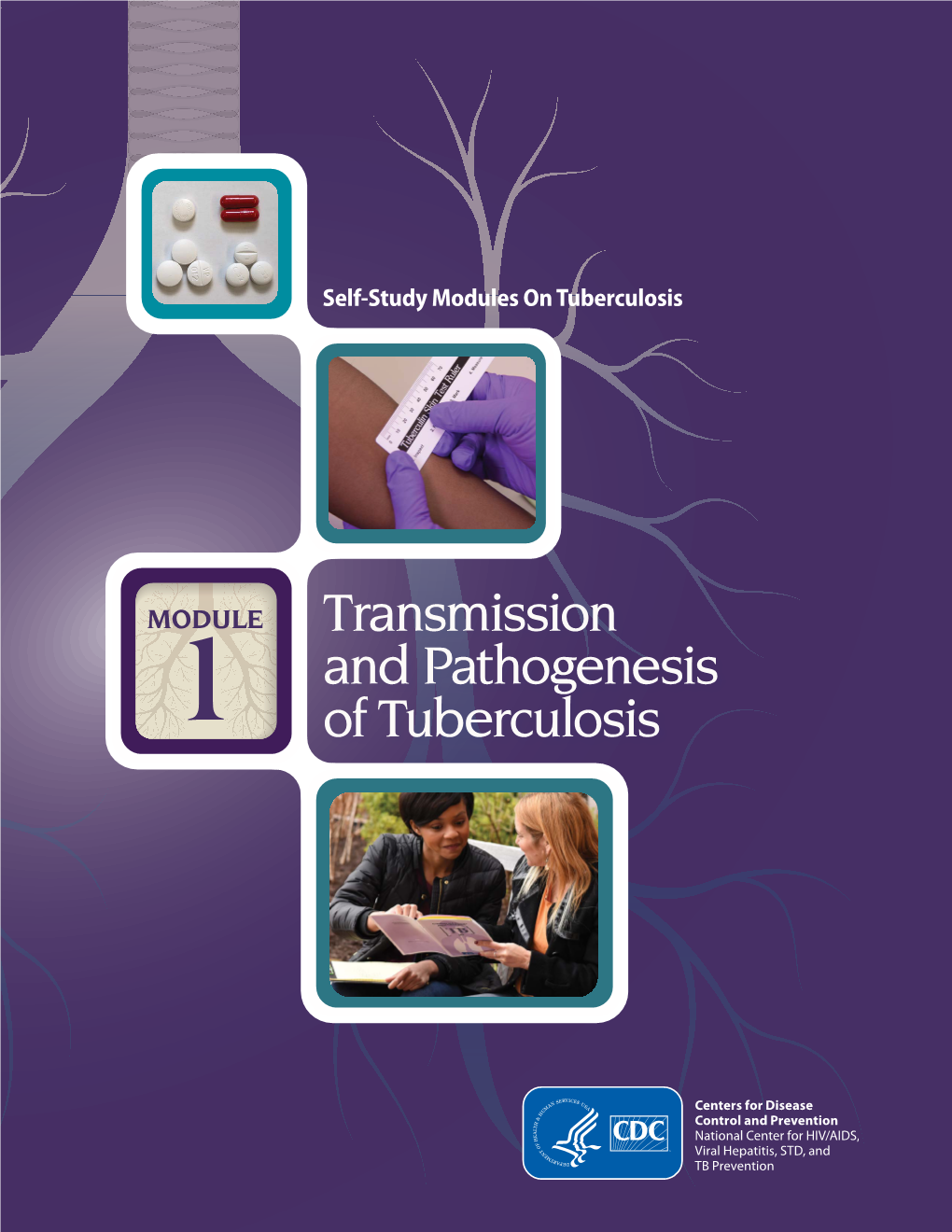 Module 1: Transmission and Pathogenesis of Tuberculosis