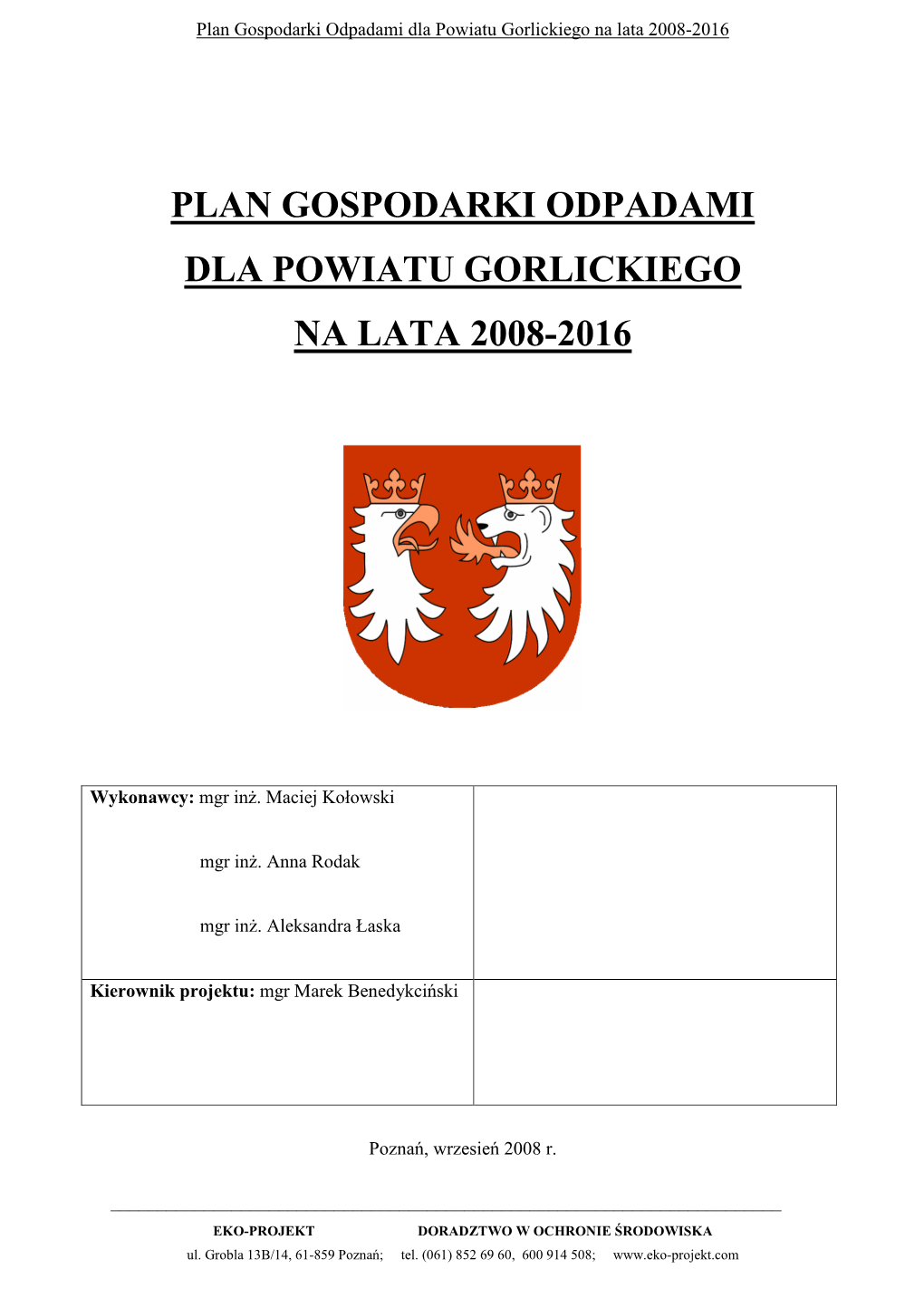 Plan Gospodarki Odpadami Dla Powiatu Gorlickiego Na Lata 2008-2016