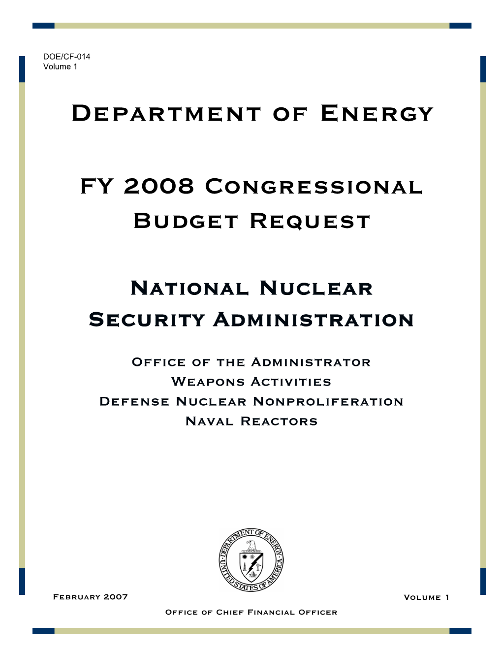 FY 2008 Volume 1