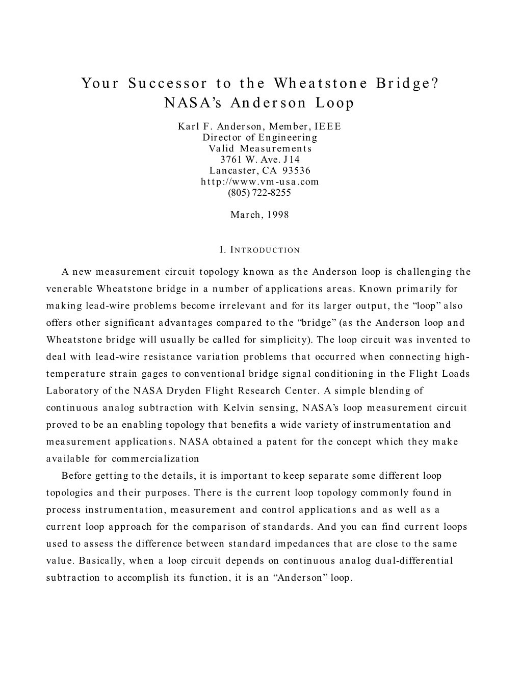 Your Successor to the Wheatstone Bridge? NASA's Anderson Loop