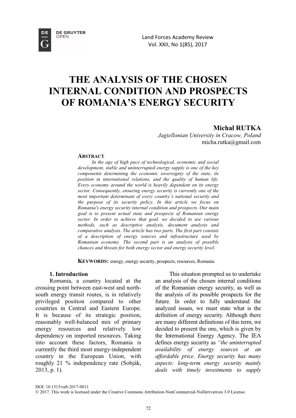 The Analysis of the Chosen Internal Condition and Prospects of Romania's Energy Security