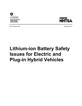 Lithium-Ion Battery Safety Issues for Electric and Plug-In Hybrid Vehicles Disclaimers