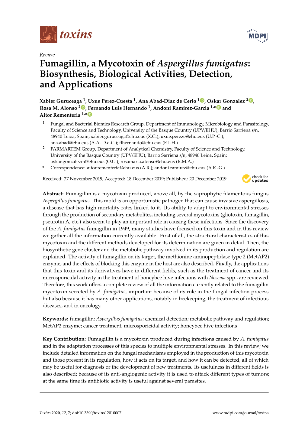 Fumagillin, a Mycotoxin of Aspergillus Fumigatus: Biosynthesis, Biological Activities, Detection, and Applications