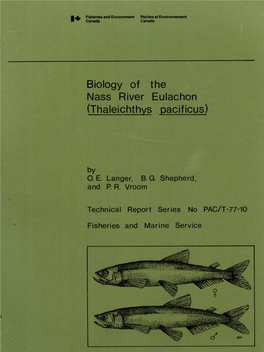 Biology of the Nass River Eulachon (Thaleichthys Pacificus)